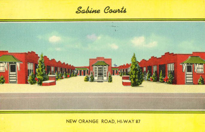 Sabine Courts New Orange Road Hi way 87 1940s